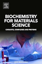 Télécharger le livre :  Biochemistry for Materials Science
