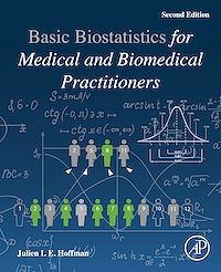 Téléchargez le livre :  Biostatistics for Medical and Biomedical Practitioners