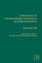 Télécharger le livre :  Sialic Acids, Part II: Biological and Biomedical Aspects