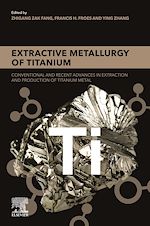 Télécharger le livre :  Extractive Metallurgy of Titanium