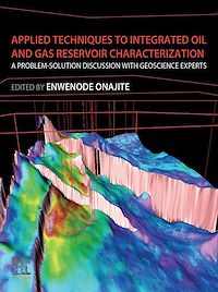 Téléchargez le livre :  Applied Techniques to Integrated Oil and Gas Reservoir Characterization