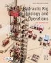 Télécharger le livre :  Hydraulic Rig Technology and Operations