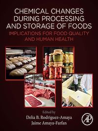 Téléchargez le livre :  Chemical Changes During Processing and Storage of Foods