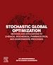 Télécharger le livre :  Stochastic Global Optimization Methods and Applications to Chemical, Biochemical, Pharmaceutical and Environmental Processes