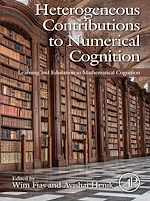 Télécharger le livre :  Heterogeneous Contributions to Numerical Cognition