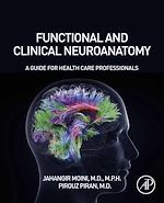 Télécharger le livre :  Functional and Clinical Neuroanatomy
