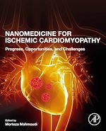 Télécharger le livre :  Nanomedicine for Ischemic Cardiomyopathy