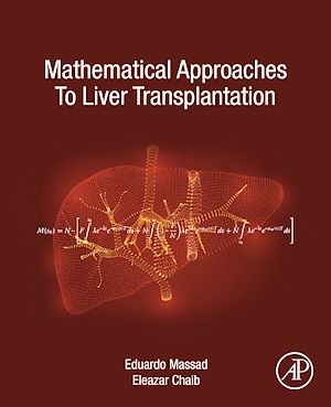 Téléchargez le livre :  Mathematical Approaches to Liver Transplantation
