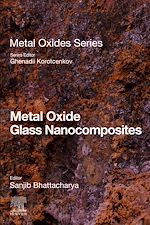 Télécharger le livre :  Metal Oxide Glass Nanocomposites
