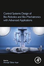 Télécharger le livre :  Control Systems Design of Bio-Robotics and Bio-Mechatronics with Advanced Applications