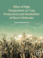 Télécharger le livre :  Effect of High Temperature on Crop Productivity and Metabolism of Macro Molecules