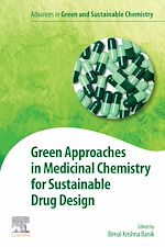 Télécharger le livre :  Green Approaches in Medicinal Chemistry for Sustainable Drug Design