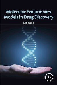 Téléchargez le livre :  Molecular Evolutionary Models in Drug Discovery