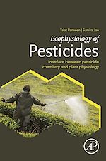Télécharger le livre :  Ecophysiology of Pesticides