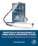 Télécharger le livre :  Perspectives in the Development of Mobile Medical Information Systems