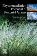 Télécharger le livre :  Phytoremediation Potential of Perennial Grasses