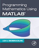 Télécharger le livre :  Programming Mathematics Using MATLAB