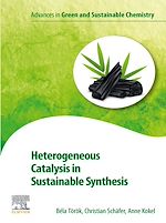 Télécharger le livre :  Heterogeneous Catalysis in Sustainable Synthesis