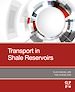 Télécharger le livre :  Transport in Shale Reservoirs