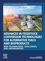 Télécharger le livre :  Advances in Feedstock Conversion Technologies for Alternative Fuels and Bioproducts