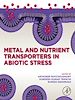 Télécharger le livre :  Metal and Nutrient Transporters in Abiotic Stress