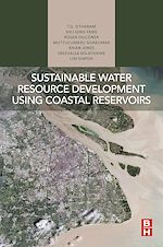 Télécharger le livre :  Sustainable Water Resource Development Using Coastal Reservoirs