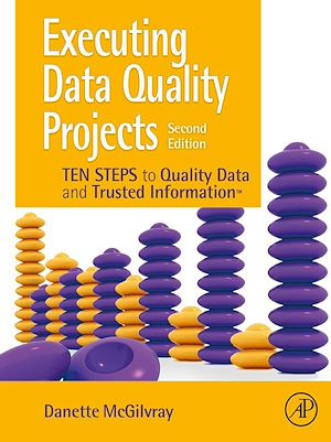 Téléchargez le livre :  Executing Data Quality Projects