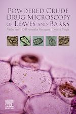 Télécharger le livre :  Powdered Crude Drug Microscopy of Leaves and Barks
