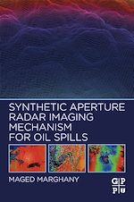 Télécharger le livre :  Synthetic Aperture Radar Imaging Mechanism for Oil Spills