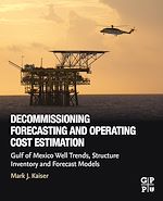 Télécharger le livre :  Decommissioning Forecasting and Operating Cost Estimation