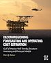 Télécharger le livre :  Decommissioning Forecasting and Operating Cost Estimation