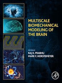 Téléchargez le livre :  Multiscale Biomechanical Modeling of the Brain