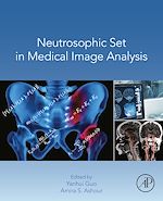 Télécharger le livre :  Neutrosophic Set in Medical Image Analysis