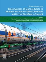 Télécharger le livre :  Recent Advances in Bioconversion of Lignocellulose to Biofuels and Value Added Chemicals within the Biorefinery Concept