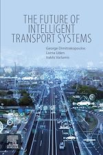 Télécharger le livre :  The Future of Intelligent Transport Systems