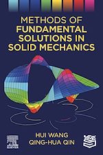 Télécharger le livre :  Methods of Fundamental Solutions in Solid Mechanics