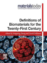 Téléchargez le livre :  Definitions of Biomaterials for the Twenty-First Century