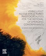 Télécharger le livre :  Visible Light Active Structured Photocatalysts for the Removal of Emerging Contaminants