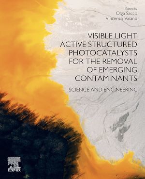 Téléchargez le livre :  Visible Light Active Structured Photocatalysts for the Removal of Emerging Contaminants
