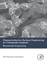 Télécharger le livre :  Osseoconductive Surface Engineering for Orthopedic Implants
