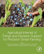 Télécharger le livre :  Agricultural Internet of Things and Decision Support for Precision Smart Farming