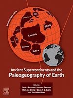 Télécharger le livre :  Ancient Supercontinents and the Paleogeography of Earth