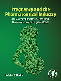 Téléchargez le livre :  Pregnancy and the Pharmaceutical Industry