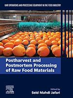 Télécharger le livre :  Postharvest and Postmortem Processing of Raw Food Materials