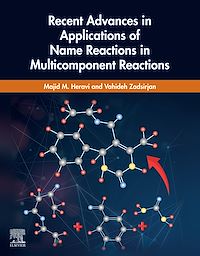 Téléchargez le livre :  Recent Advances in Applications of Name Reactions in Multicomponent Reactions
