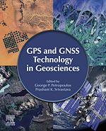 Télécharger le livre :  GPS and GNSS Technology in Geosciences