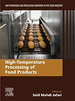 Télécharger le livre :  High-Temperature Processing of Food Products