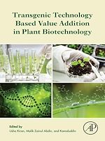 Télécharger le livre :  Transgenic Technology Based Value Addition in Plant Biotechnology