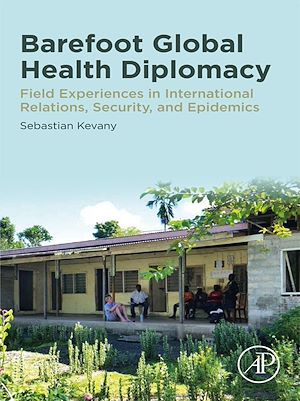 Téléchargez le livre :  Barefoot Global Health Diplomacy