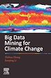Télécharger le livre :  Big Data Mining for Climate Change